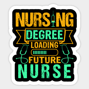 Future Nurse Funny Nursing Student Graduation Gift Sticker